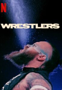 Wrestlers Netflix Streamen online