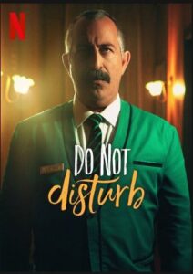 Do Not Disturb Netflix Streamen online