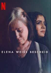 Elena weiß Bescheid Elena sabe Elena Knows Netflix Film Streamen online