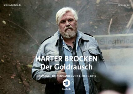 Harter Brocken Der Goldrausch TV Fernsehen Das Erste ARD Streamen online Mediathek DVD kaufen