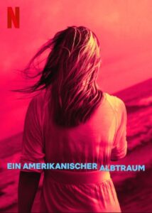 Ein amerikanischer Albtraum American Nightmare Netflix Streamen online