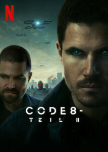 Code 8 Teil II Part 2 Netflix Streamen online