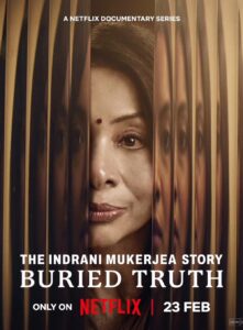 Die Geschichte der Indrani Mukerjea: Begrabene Wahrheit The Indrani Mukerjea Story: Buried Truth Netflix Streamen online