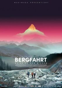 Bergfahrt – Reise zu den Riesen