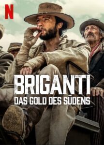 Briganti Das Gold des Südens Netflix Streamen online