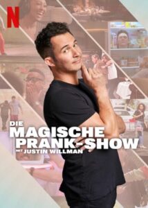 Die magische Prank Show mit Justin Willman The Magic Prank Show with Justin Willman Netflix Streamen online