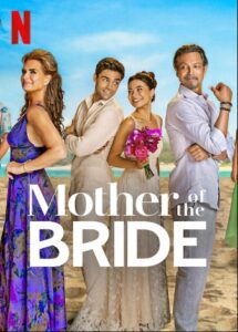 Mother of the Bride Netflix Streamen online