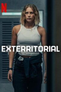 Exterritorial Netflix Streamen online