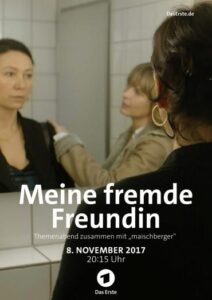 Meine fremde Freundin Tv Fernsehen Das Erste ARD Streamen online Mediathek Video on Demand DVD kaufen