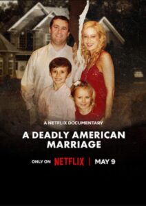 A Deadly American Marriage Tödlich: Eine amerikanische Ehe Netflix Streamen online