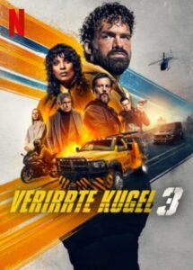 Verirrte Kugel 3 Last Bullet Balle perdue 3 Netflix Streamen online