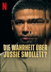 Die Wahrheit über Jussie Smollett? The Truth About Jussie Smollett Netflix Streamen online