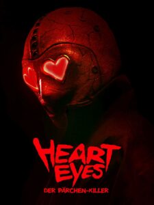 Heart Eyes – Der Pärchen-Killer