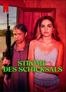 Ströme des Schicksals Pssica Rivers of Fate Netflix Streamen online