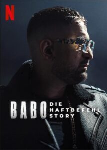 Babo Die Haftbefehl Story Netflix Streamen online Video on Demand