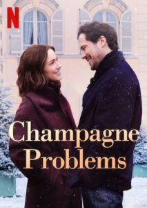 Champagne Problems Netflix Streamen online Video on Demand