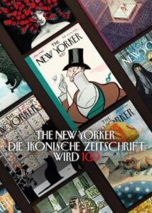 The New Yorker: Die ikonische Zeitschrift wird 100 The New Yorker at 100 Netflix Streamen online Video on Demand