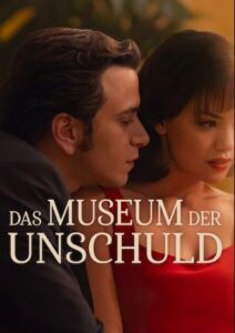 Das Museum der Unschuld Masumiyet Müzesi Museum of Innocence Netflix Streamen online Video on Demand