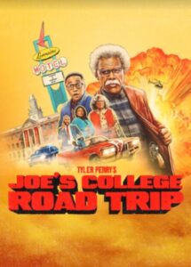 Tyler Perry’s Joe’s College Road Trip Netflix Streamen online Video on Demand