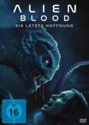 Alien Blood – Die letzte Hoffnung
