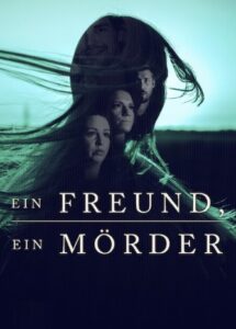 Ein Freund, ein Mörder En ven, en morder A Friend, A Murderer Netflix Streamen online Video on Demand