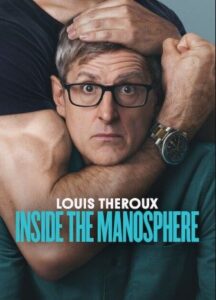 Louis Theroux Inside the Manosphere Netflix Streamen online Video on Demand
