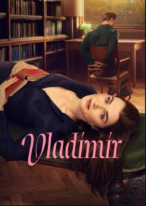 Vladimir Netflix Streamen online Video on Demand
