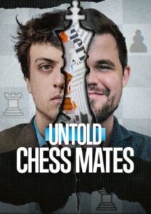 Untold Chess Mates Netflix Streamen online Video on Demand