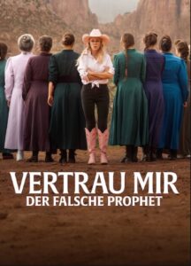 Vertrau mir: Der falsche Prophet Trust Me: The False Prophet Netflix Streamen online Video on Demand