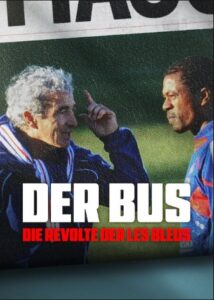 Der Bus Die Revolte der Les Bleus Netflix Streamen online Video on Demand