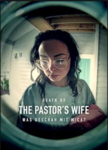 Death of the Pastor’s Wife: Was geschah mit Mica? Netflix