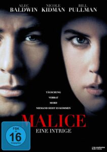 Malice Eine Intrige