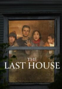 The Last House Netflix Streamen online Video on Demand
