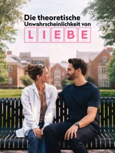 Die theoretische Unwahrscheinlichkeit von Liebe The Love Hypothesis Amazon Prime Video Streamen online Video on Demand