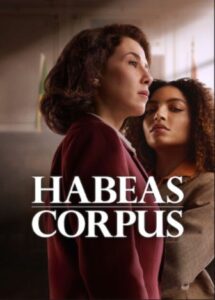 Habeas Corpus Netflix Streamen online Video on Demand