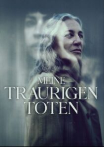 Meine traurigen Toten Mis Muertos Tristes My Sad Dead Netflix Streamen online Video on Demand