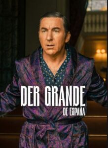 Der Grande de Espana Netflix Streamen online Video on Demand