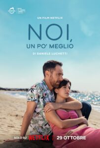 Wir – nur ein bisschen besser Noi, un po' meglio You, Me, Us Netflix Streamen online Video on Demand